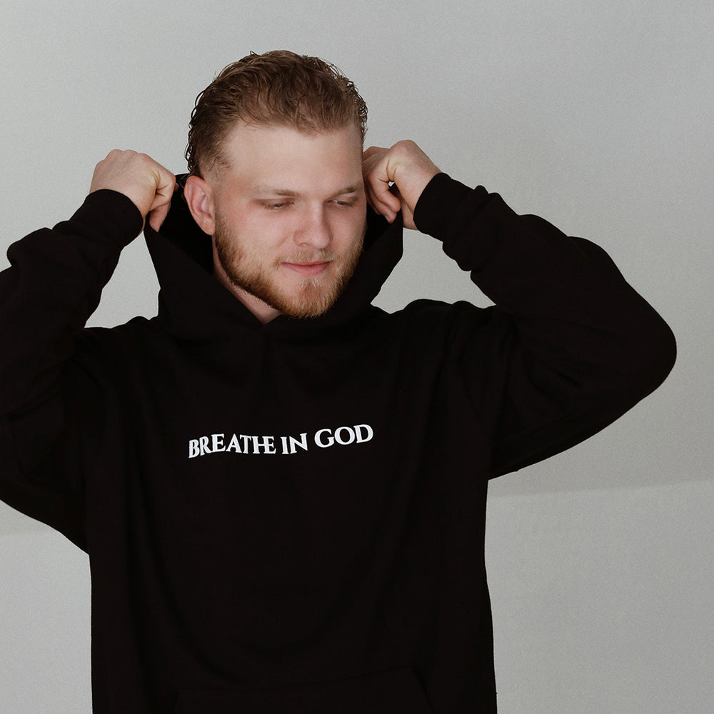 
                  
                    PREMIUM Breathe In God Hoodie - Black
                  
                