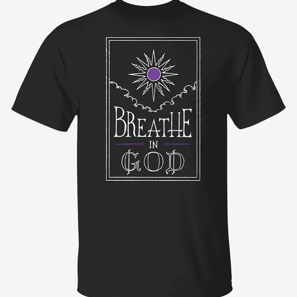 
                  
                    Breathe In God Tee
                  
                